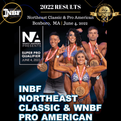 2022-Results-INBF-Northeast-Classic-WNBF-Pro-American-1-400x400