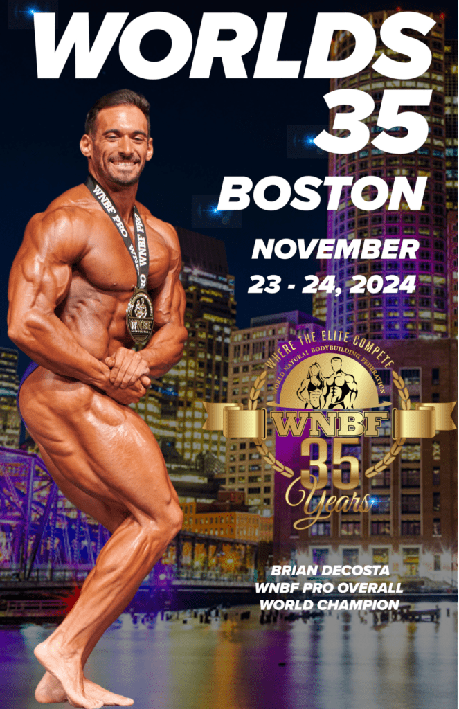 2024 INBF WNBF Boston World Championships 35 Save The Date Flyer Brian DeCosta